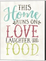 Love, Food and Laughter Fine Art Print