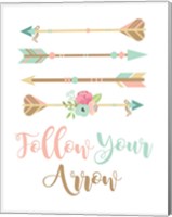 Follow Your Arrow Boho Fine Art Print