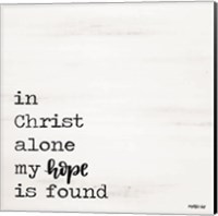 In Christ Alone Fine Art Print