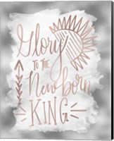 Glory to the Newborn King Fine Art Print