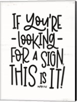 Looking For a Sign Fine Art Print