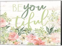 Floral Be You Tiful Fine Art Print