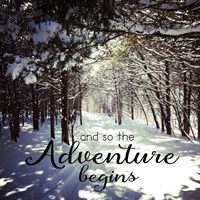 Adventure Begins Fine Art Print