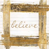 Gold Believe Square Fine Art Print
