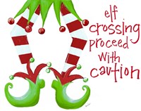 Elf Crossing Proceed With Caution Fine Art Print