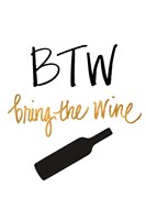 Bring the Wine Fine Art Print