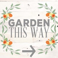 Garden This Way Fine Art Print