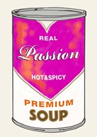 Passion Soup Fine Art Print