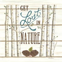 Get Lost in Nature Fine Art Print