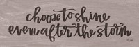 Choose to Shine Fine Art Print