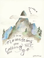 The Mountains are Calling Fine Art Print