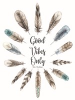 Good Vibes Only Fine Art Print