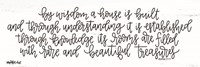 By Wisdom a House is Built Fine Art Print