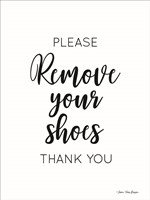Remove Your Shoes Fine Art Print