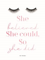 She Believed Fine Art Print