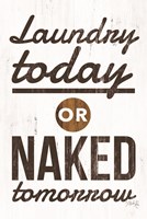 Laundry Today Fine Art Print