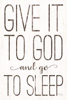 Give it to God Fine Art Print