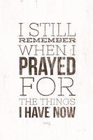 I Still Remember Fine Art Print