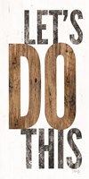 Let's Do This Fine Art Print