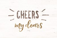 Cheers My Dears Fine Art Print
