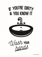 Wash Your Hands Fine Art Print