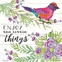 Enjoy Little Things Fine Art Print