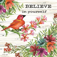 Believe in Yourself Fine Art Print