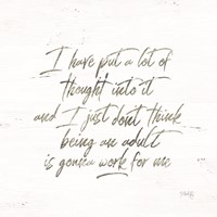 Being an Adult Fine Art Print