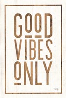 Good Vibes Only Fine Art Print