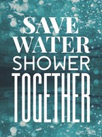 Save Water Fine Art Print