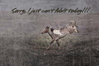 Can't Adult Fine Art Print