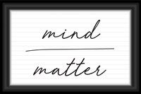 Mind Over Matter Fine Art Print