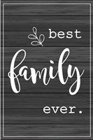 Best Family Ever Fine Art Print