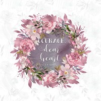 Courage Dear Heart Fine Art Print