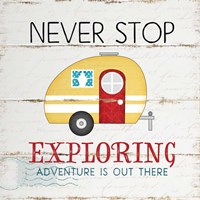 Never Stop Exploring Framed Print