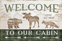 Welcome to Our Cabin Fine Art Print