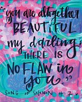 You Are Altogether Fine Art Print