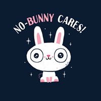 No Bunny Cares Fine Art Print