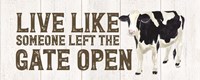 Farm Life Panel Live Like Gate Fine Art Print