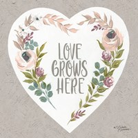 Love Grows Here Fine Art Print