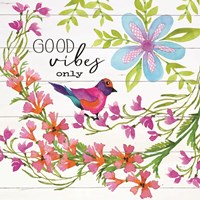 Good Vibes Only Fine Art Print