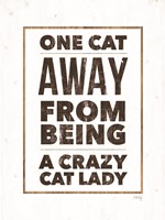 Crazy Cat Lady Fine Art Print