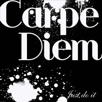 Carpe Diem Fine Art Print