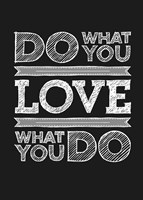 Do What You Love Fine Art Print