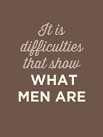 What Men Are Fine Art Print