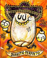 Burrito Perfecto Fine Art Print