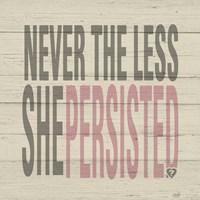 She Persisted II Fine Art Print
