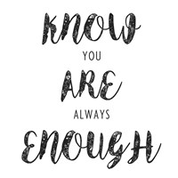 Enough Fine Art Print