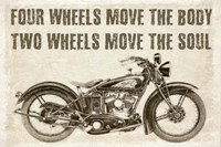 Two Wheels Move The Soul Fine Art Print
