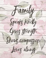 Family Speaks Kindly - Floral Fine Art Print
